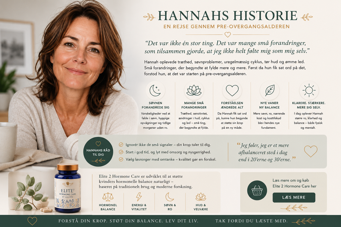 Hannah, 48 år – om de tidlige tegn på hormonel forandring og vejen til en ny balance